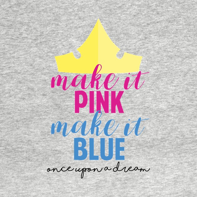 Make it Pink, Make it Blue Sleeping Beauty Inspired Once Upon a Dream by lastpetaltees